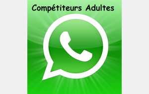 Groupe WhatsApp compétiteurs adultes