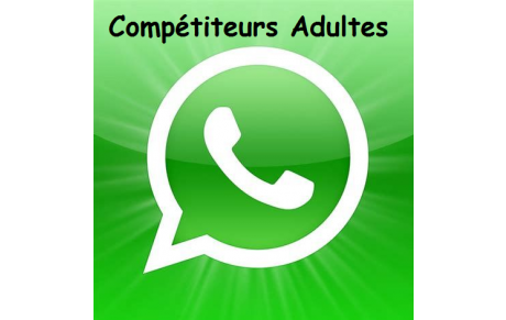 Groupe WhatsApp compétiteurs adultes